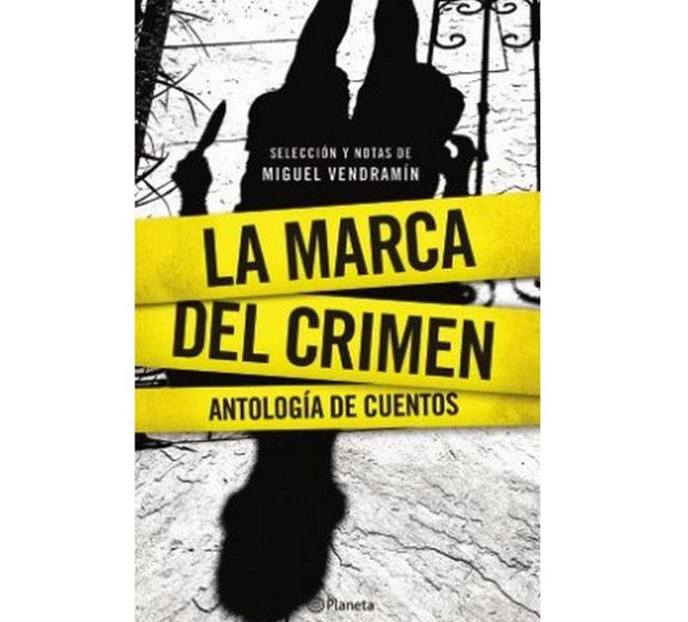 La marca del crimen”: una antología que reúne a doce maestros del cuento  policial